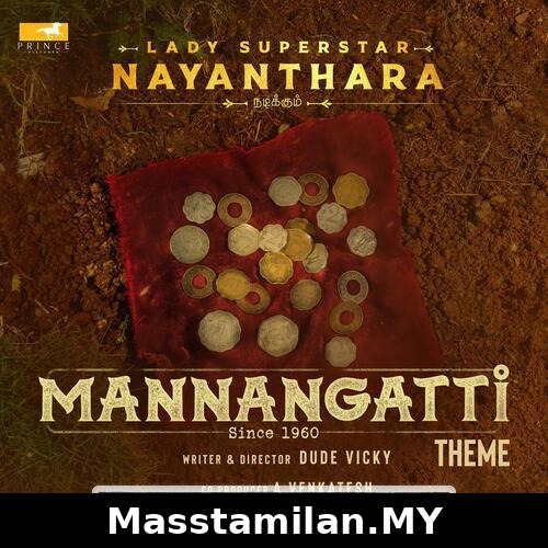 Mannangatti Theme